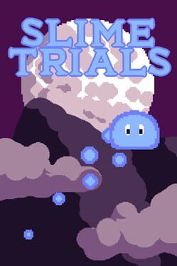 Cover Slime Trials