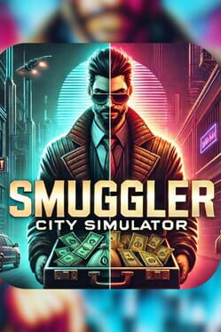 Cover Smuggler City Simulator