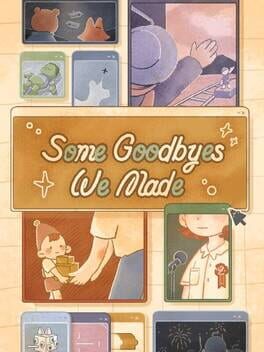 Cover Some Goodbyes We Made