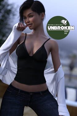 Cover Something To Write About: Unbroken - Book One