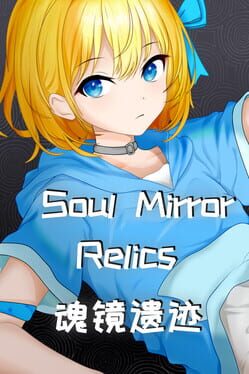 Cover Soul Mirror Relics