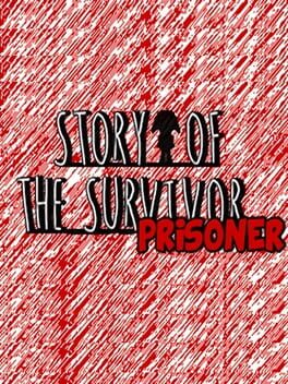 Cover Story of the Survivor: Prisoner