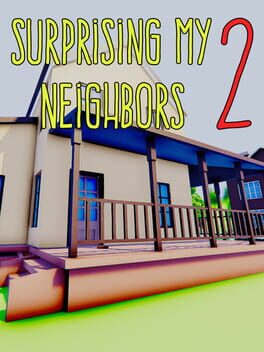 Cover Surprising My Neighbors 2