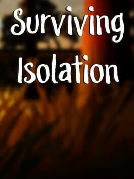 Cover Surviving Isolation