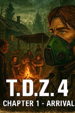 Cover T.D.Z. 4: Chapter 1 - Arrival