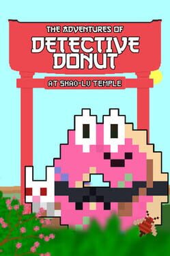 Cover The Adventures of Detective Donut at Shao-Lu Temple