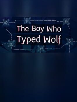 Cover The Boy Who Typed Wolf