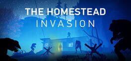 Cover The Homestead Invasion