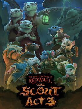 Cover The Lost Legends of Redwall: The Scout - Act 3