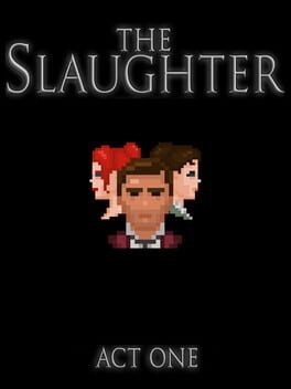 Cover The Slaughter: Act One