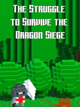 Cover The Struggle to Survive the Dragon Siege