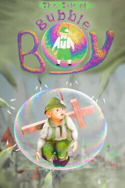 Cover The Tale of: Bubble Boy