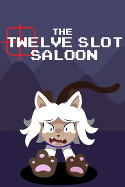 Cover The Twelve Slot Saloon