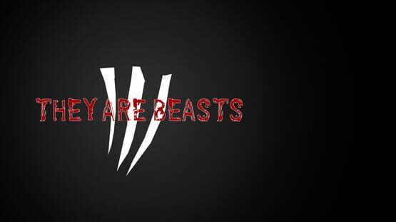 Screenshot They Are Beasts