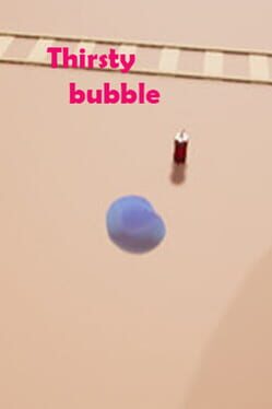 Cover Thirsty Bubble