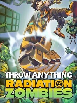 Cover Throw Anything: Radiation Zombies