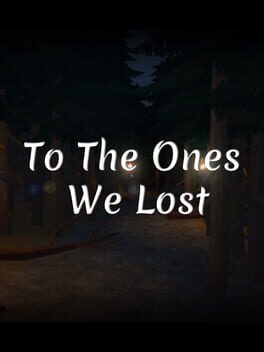 Cover To the Ones We Lost