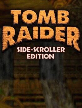 Cover Tomb Raider: Side-Scroller Edition