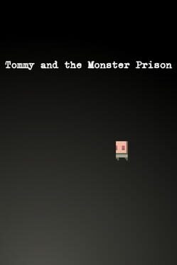 Cover Tommy and the Monster Prison