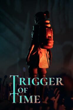 Cover Trigger of Time