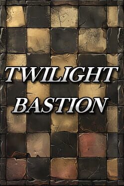 Cover Twilight Bastion