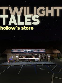 Cover Twilight Tales: Hollow's Store