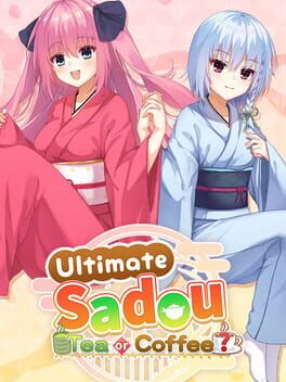 Cover Ultimate Sadou: Tea or Coffee?