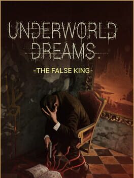 Cover Underworld Dreams: The False King