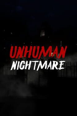 Cover Unhuman Nightmare