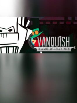 Cover Vanquish: The Adventures of Lady Exton