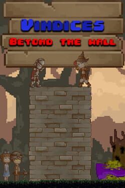 Cover Vindices: Beyond the Walls