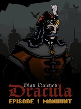 Cover Vlad Voievod Dracula: Episode 1 - Manhunt