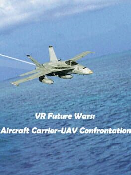 Cover VR Future Wars: Aircraft Carrier-UAV Confrontation