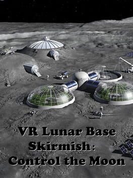 Cover VR Lunar Base Skirmish: Control the Moon