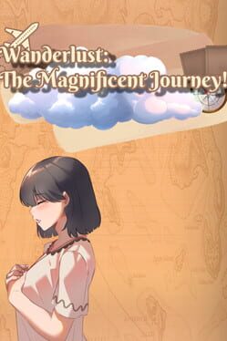 Cover Wanderlust: The Magnificent Journey