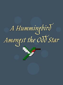 Cover A Hummingbird Amongst the Odd Star