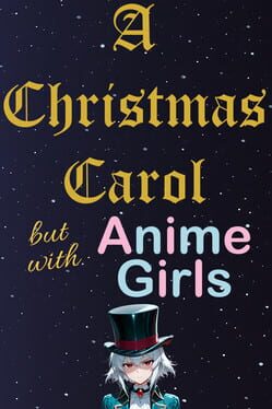 Cover A Christmas Carol: But With Anime Girls