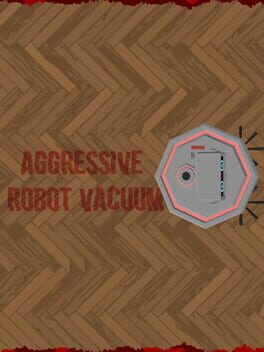 Cover Aggressive Robot Vacuum