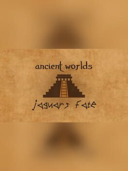 Cover Ancient Worlds: Jaguar's Fate
