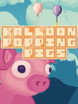 Cover Balloon Popping Pigs