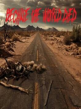 Cover Because The World Died