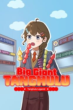 Cover Big Giant Tanghulu: Tanghulu Legend
