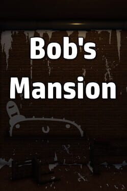 Cover Bob's Mansion