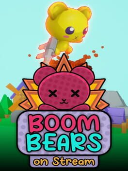 Cover Boom Bears on Stream