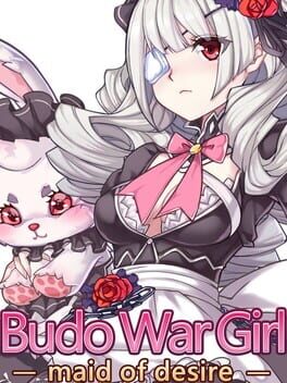 Cover Budo War Girl: Maid of Desire