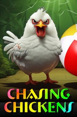 Cover Chasing Chickens