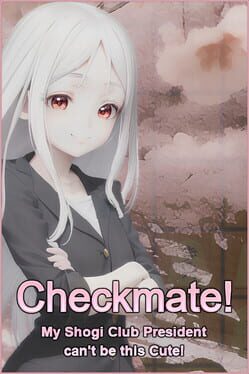 Cover Checkmate! My Shogi Club President can't be this Cute!