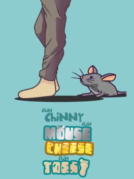 Cover Chin Chinny Chin Mouse Cheese Chin Toes