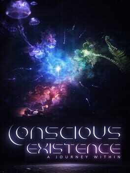 Cover Conscious Existence - A Journey Within