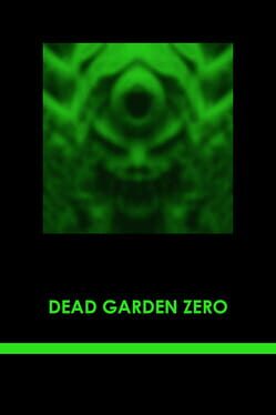 Cover Dead Garden Zero